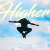 Soleil Bashale - Higher - Single